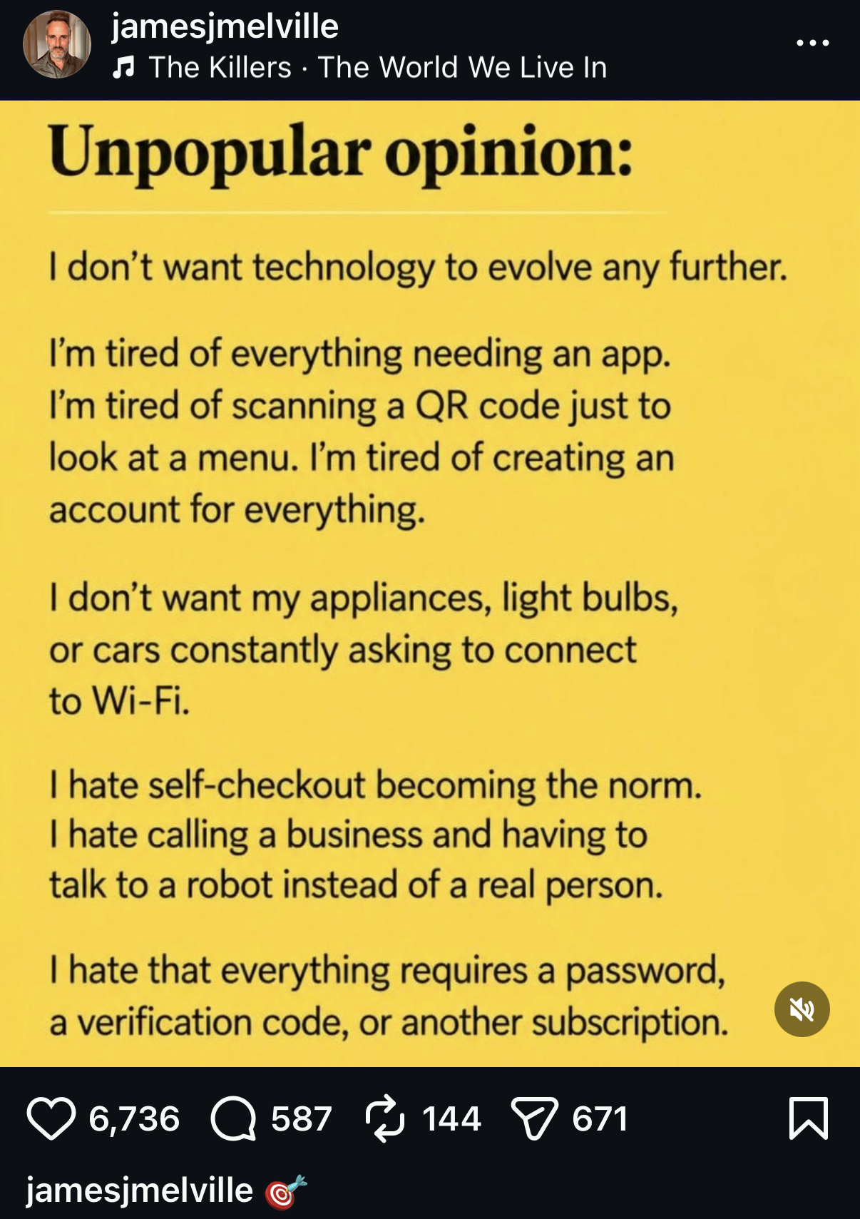 Social-media post arguing that everyday technology increasingly requires apps, accounts, network connections, passwords and subscriptions